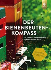 Der Bienenbeuten-Kompass Westphal, Undine 9783818623630