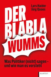 Der Blabla-Wumms Haider, Lars/Quoos, Jörg 9783837525946