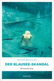 Der Blausee-Skandal Beutler, Peter 9783740819484
