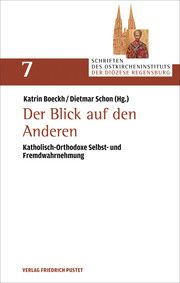 Der Blick auf den Anderen Katrin Boeckh/Dietmar Schon 9783791732558