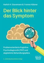 Der Blick hinter das Symptom Stavemann, Harlich H (Dr.)/Hülsner, Yvonne 9783871591730