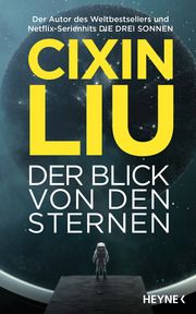 Der Blick von den Sternen Liu, Cixin 9783453275089