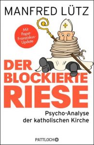 Der blockierte Riese Lütz, Manfred (Dr.) 9783629130525