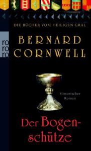 Der Bogenschütze Cornwell, Bernard 9783499258336
