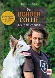 Der Border Collie als Familienhund Lang-Vetter, Dagmar 9783275022458