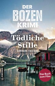 Der Bozen-Krimi: Blutrache - Tödliche Stille Falcone, Corrado 9783839202449