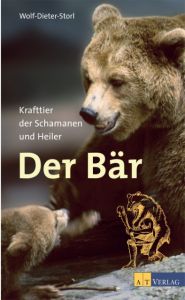 Der Bär Storl, Wolf-Dieter 9783038002451