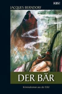 Der Bär Berndorf, Jacques 9783940077028