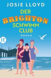 Der Brighton-Schwimmclub Lloyd, Josie 9783458683513