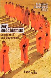 Der Buddhismus Heinz Bechert/Richard Gombrich/Jane Bunnag u a 9783406573460