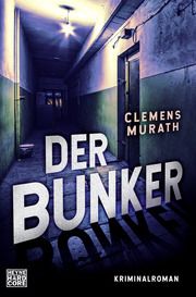 Der Bunker Murath, Clemens 9783453272828