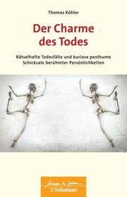 Der Charme des Todes Köhler, Thomas 9783608400540