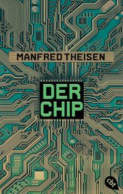 Der Chip Theisen, Manfred 9783570314364