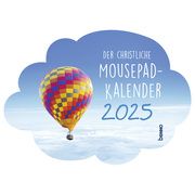 Der christliche Mousepad-Kalender 2025  9783746264769