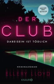 Der Club - Dabeisein ist tödlich Lloyd, Ellery 9783426227220