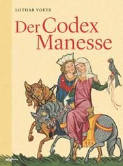 Der Codex Manesse Voetz, Lothar 9783534289028
