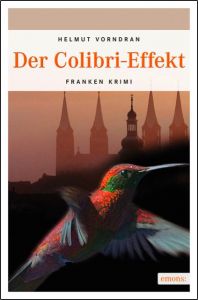 Der Colibri-Effekt Vorndran, Helmut 9783897059535