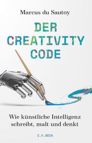 Der Creativity-Code Sautoy, Marcus du 9783406765797