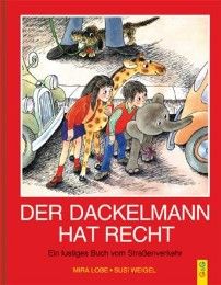 Der Dackelmann hat recht Lobe, Mira 9783707415735