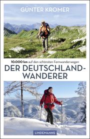 Der Deutschland-Wanderer Kromer, Günter 9783963081149