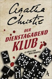 Der Dienstagabend-Klub Christie, Agatha 9783455000405