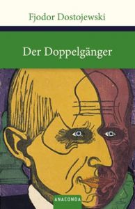 Der Doppelgänger Dostojewski, Fjodor M 9783866478725