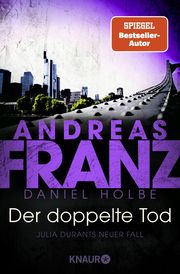 Der doppelte Tod Franz, Andreas/Holbe, Daniel 9783426525944
