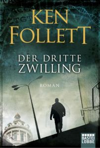 Der dritte Zwilling Follett, Ken 9783404176489