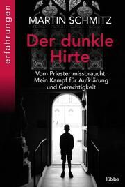 Der dunkle Hirte Schmitz, Martin/Micus, Andrea 9783404617418