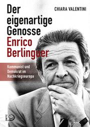 Der eigenartige Genosse Enrico Berlinguer Valentini, Chiara 9783801206284