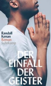 Der Einfall der Geister Kenan, Randall 9783518430811