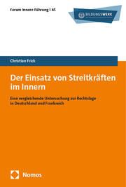 Der Einsatz von Streitkräften im Innern Frick, Christian 9783756022359