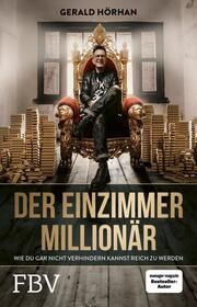 Der Einzimmer-Millionär Hörhan, Gerald 9783959725316