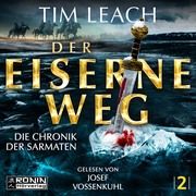 Der eiserne Weg Leach, Tim 9783961547272