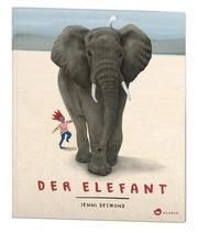 Der Elefant Desmond, Jenni 9783848901661