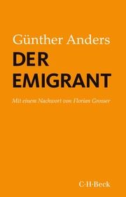 Der Emigrant Anders, Günther 9783406776663