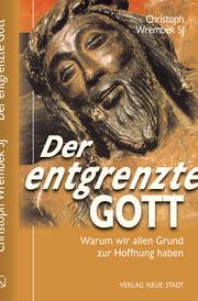 Der entgrenzte Gott Wrembek, Christoph 9783734612800