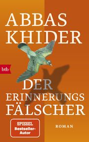 Der Erinnerungsfälscher Khider, Abbas 9783442773497