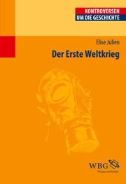 Der Erste Weltkrieg Julien, Élise (Dr.) 9783534256440