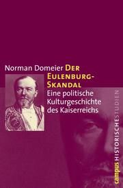 Der Eulenburg-Skandal Domeier, Norman 9783593392752