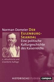 Der Eulenburg-Skandal Domeier, Norman 9783593518732