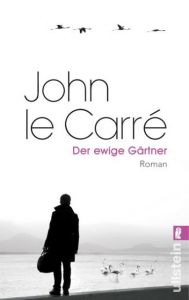 Der ewige Gärtner le Carré, John 9783548286310