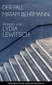 Der Fall Miriam Behrmann Lewitsch, Lydia 9783627003173