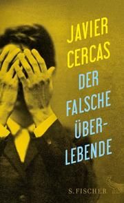 Der falsche Überlebende Cercas, Javier 9783100024619