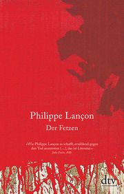 Der Fetzen Lançon, Philippe 9783423147750