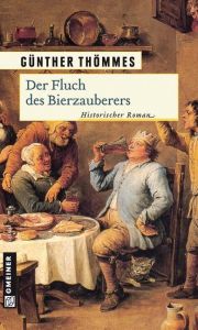 Der Fluch des Bierzauberers Thömmes, Günther 9783839210741