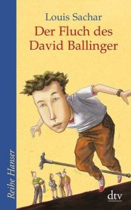 Der Fluch des David Ballinger Sachar, Louis 9783423621625