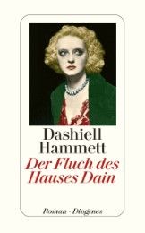 Der Fluch des Hauses Dain Hammett, Dashiell 9783257240740