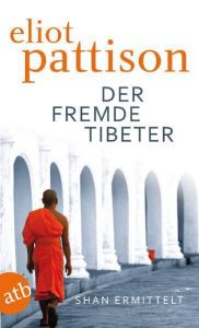 Der fremde Tibeter Pattison, Eliot 9783746618326