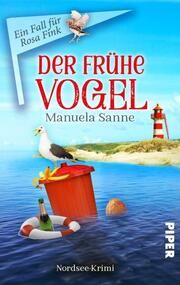 Der frühe Vogel Sanne, Manuela 9783492506663